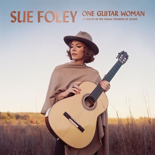 SUE FOLEY - ONE GUITAR WOMAN WITH AUTOGRAPHED PHOTO Vinyl LP