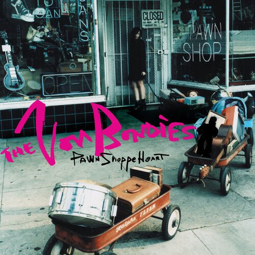 VON BONDIES - PAWN SHOPPE HEART (RHINO RESERVE) Vinyl LP