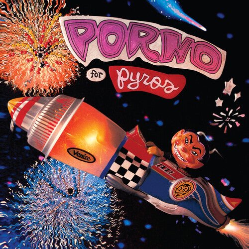 PORNO FOR PYROS - PORNO FOR PYROS (RHINO RESERVE) Vinyl LP