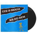 Eek-A-Mouse "Wa Do Dem" LP Vinyl