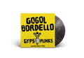 GOGOL BORDELLO ‘GYPSY PUNKS UNDERDOG WORLD STRIKE’ 2LP (Frosted Shadow Vinyl)