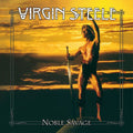 VIRGIN STEELE - NOBLE SAVAGE Vinyl LP