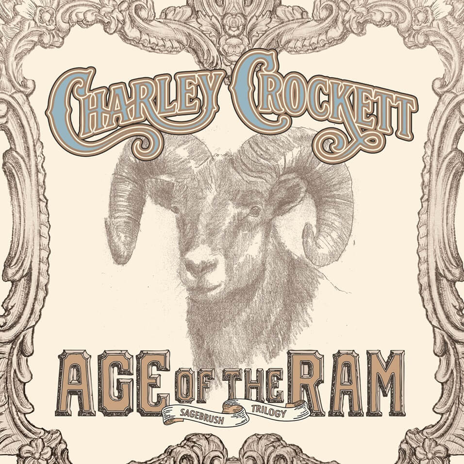 CROCKETT,CHARLEY - AGE OF THE RAM Vinyl LP
