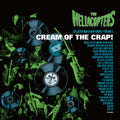 HELLACOPTERS - CREAM OF THE CRAP COLLECTED NON-ALBUM WORKS VOL 3 Clear Green Vinyl LP