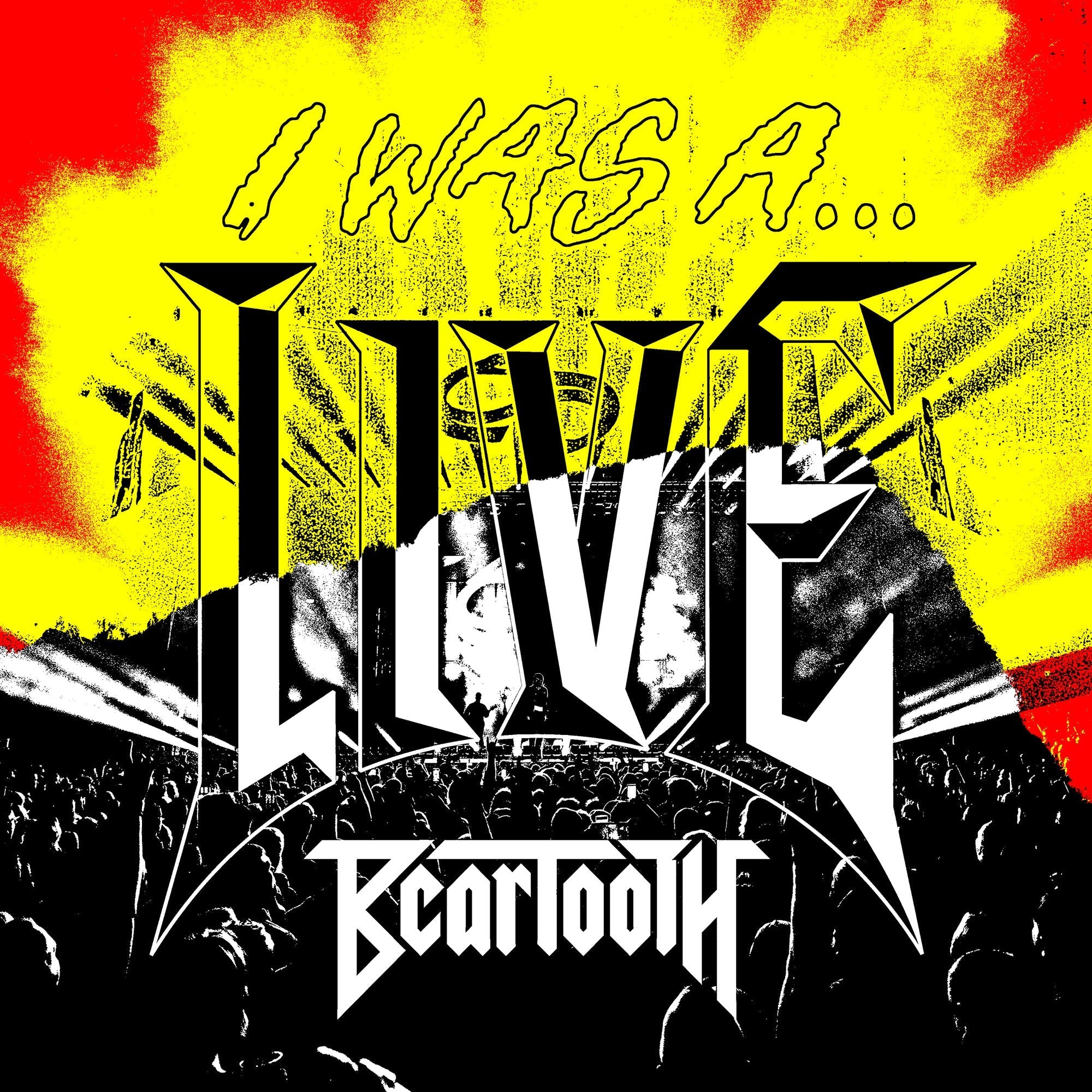 BEARTOOTH ‘I WAS A..LIVE’ 2LP