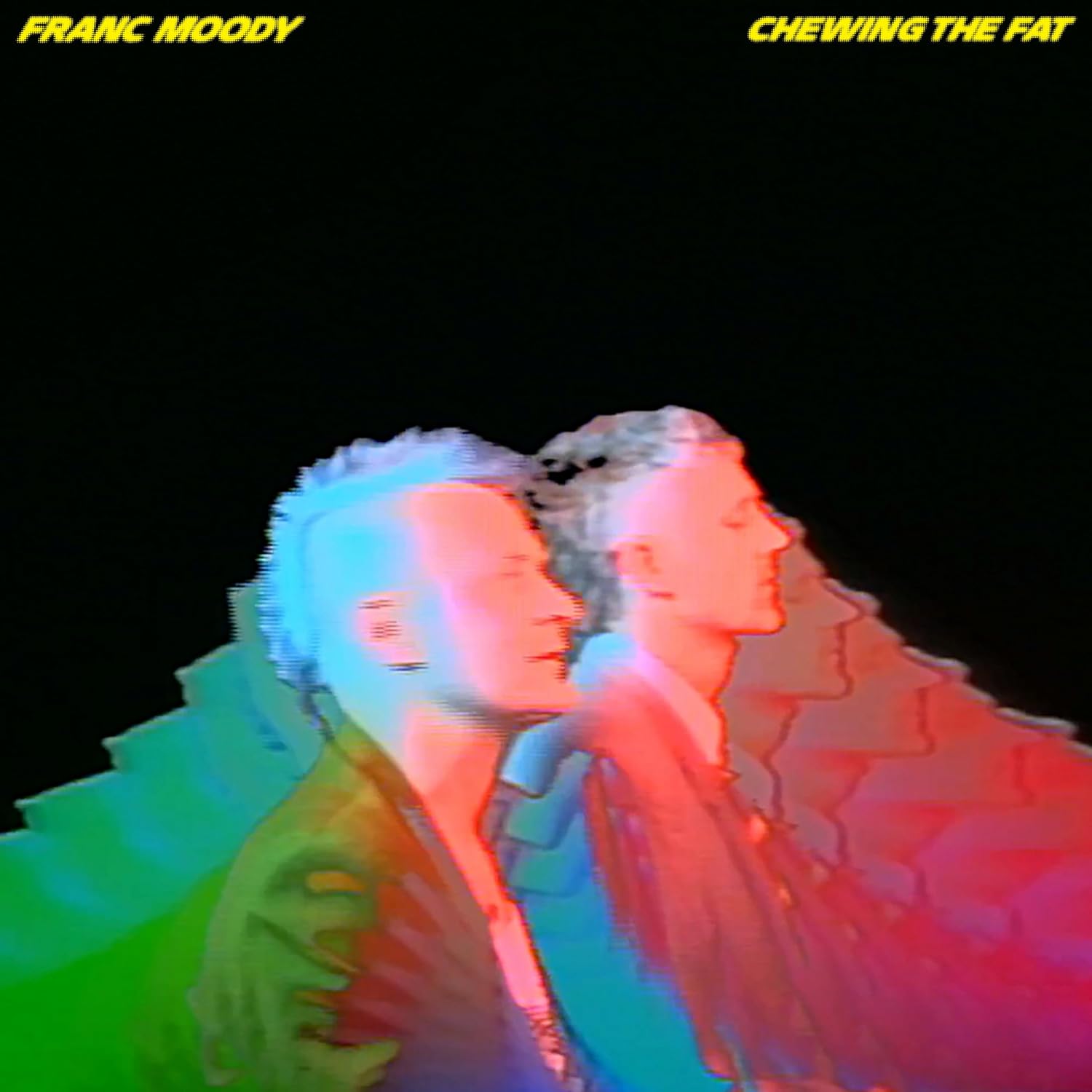 MOODY,FRANC - CHEWING THE FAT Vinyl LP