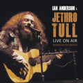 ANDERSON,IAN / JETHRO TULL - LIVE ON AIR Vinyl LP