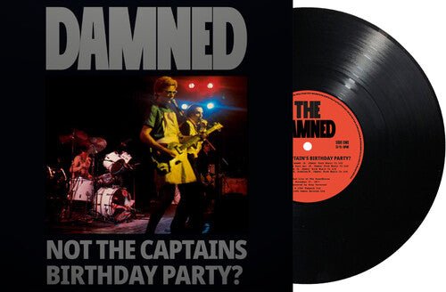 DAMNED - NOT THE CAPTAIN'S BIRTHDAY PARTY Vinyl LP