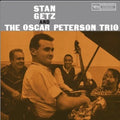 GETZ,STAN / THE OSCAR PETERSON TRIO - STAN GETZ AND THE OSCAR PETERSON TRIO Vinyl LP