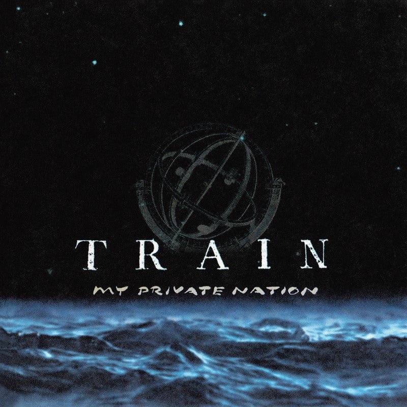 TRAIN - MY PRIVATE NATION Vinyl LP