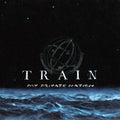 TRAIN - MY PRIVATE NATION Vinyl LP
